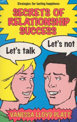 Book cover of Secrets of Relationship Success by Vanessa Lloyd Platt