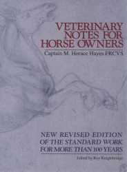 Book cover of Veterinary Notes For Horse Owners by Captain M. Horace Hayes