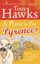 Book cover of A Piano In The Pyrenees by Tony Hawks