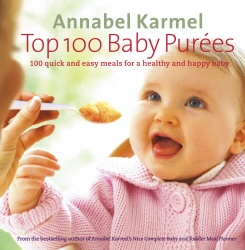 Book cover of Top 100 Baby Purees by Annabel Karmel