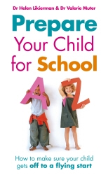 Book cover of Prepare Your Child for School by Dr Valerie Muter, Dr Helen Likierman