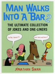Book cover of Man Walks Into A Bar 2 by Jonathan Swan