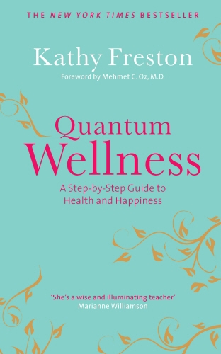 Book cover of Quantum Wellness by Kathy Freston