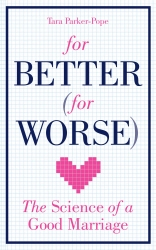 Book cover of For Better (For Worse) by Tara Parker-Pope