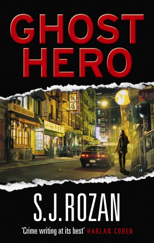 Book cover of #5 - Ghost Hero by S. J. Rozan