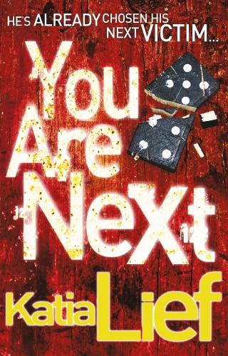 Book cover of #1 - You Are Next by Katia Lief