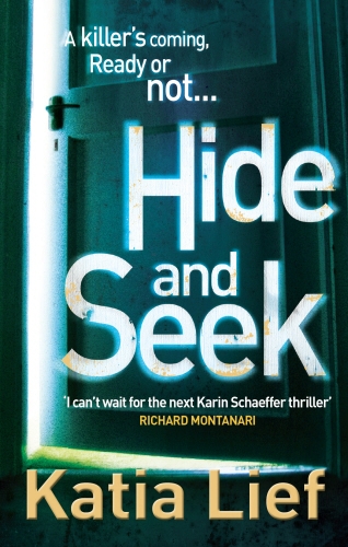 Book cover of #2 - Hide and Seek by Katia Lief