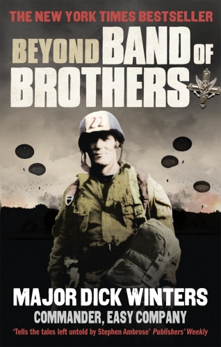 Book cover of Beyond Band of Brothers by Dick Winters, Cole C Kingseed