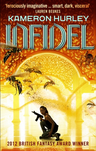Book cover of #2 - Infidel by Kameron Hurley