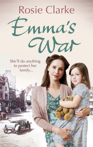 Book cover of #2 - Emma's War by Rosie Clarke