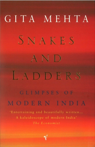Book cover of Snakes And Ladders by Gita Mehta