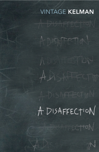 Book cover of A Disaffection by James Kelman