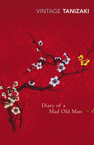 Book cover of Diary of a Mad Old Man by Junichiro Tanizaki