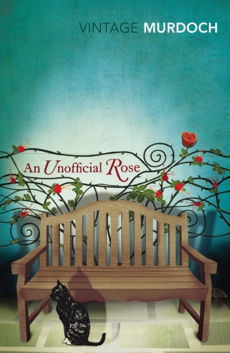 Book cover of An Unofficial Rose by Iris Murdoch