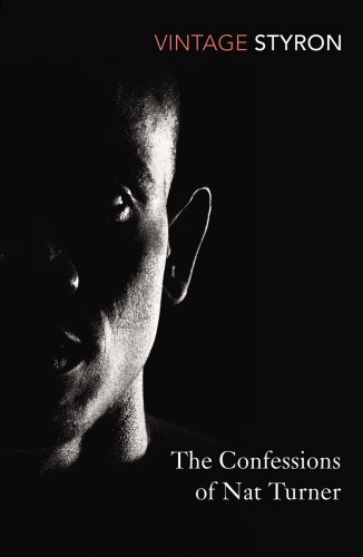 Book cover of The Confessions of Nat Turner by William Styron