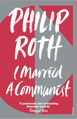 Book cover of I Married a Communist by Philip Roth