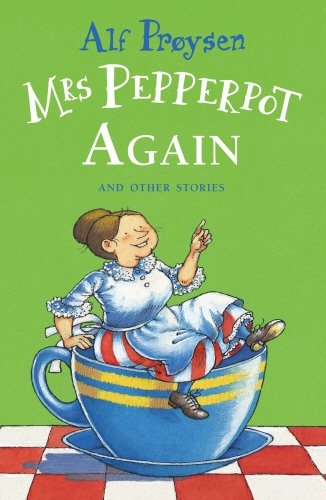 Book cover of Mrs Pepperpot Again by Alf Proysen