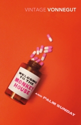 Book cover of Welcome To The Monkey House and Palm Sunday by Kurt Vonnegut