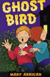 Book cover of Ghost Bird by Mary Arrigan