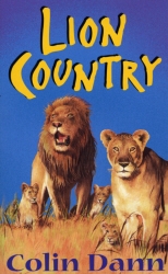 Book cover of Lions Of Lingmere 2 - Lion Country by Colin Dann