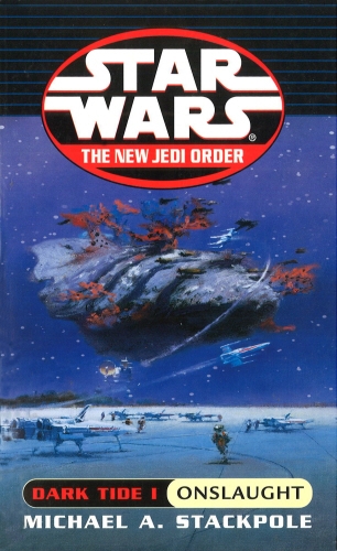 Book cover of Star Wars: Dark Tide Onslaught by Michael A Stackpole