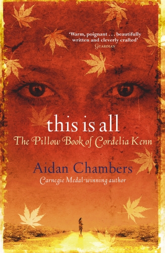 Book cover of #4 - This Is All by Aidan Chambers