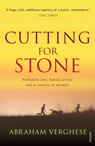 Book cover of Cutting For Stone by Abraham Verghese