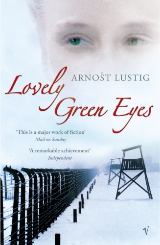 Book cover of Lovely Green Eyes by Arnost Lustig