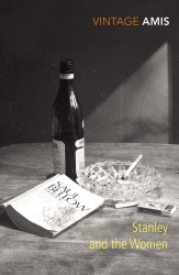 Book cover of Stanley And The Women by Kingsley Amis