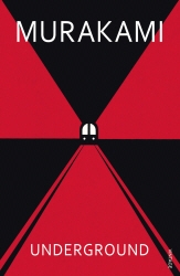 Book cover of Underground by Haruki Murakami