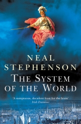 Book cover of The System Of The World by Neal Stephenson