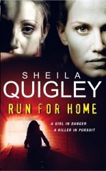 Book cover of Run For Home by Sheila Quigley