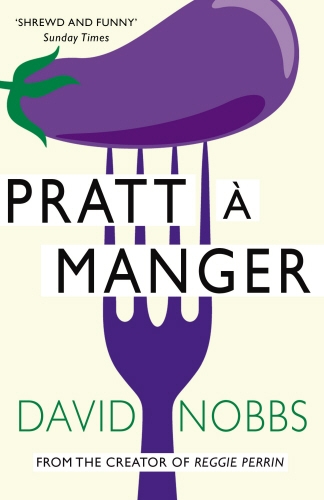 Book cover of #2 - Pratt a Manger by David Nobbs