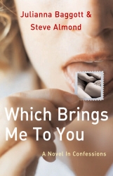 Book cover of Which Brings Me To You by Julianna Baggott, Steve Almond