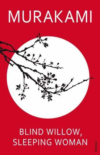 Book cover of Blind Willow, Sleeping Woman by Haruki Murakami