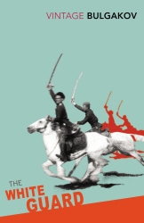 Book cover of The White Guard by Mikhail Bulgakov