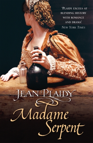 Book cover of #1 - Madame Serpent by Jean Plaidy