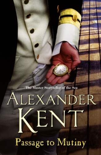 Book cover of #9 - Passage To Mutiny by Alexander Kent