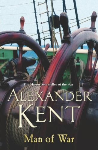 Book cover of #28 - Man Of War by Alexander Kent