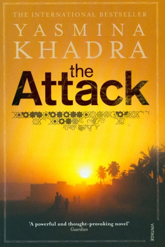 Book cover of The Attack by Yasmina Khadra