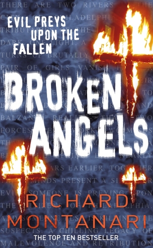 Book cover of #3 - Broken Angels by Richard Montanari