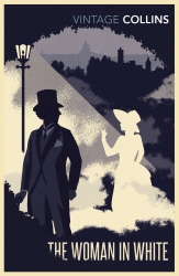 Book cover of The Woman in White by Wilkie Collins