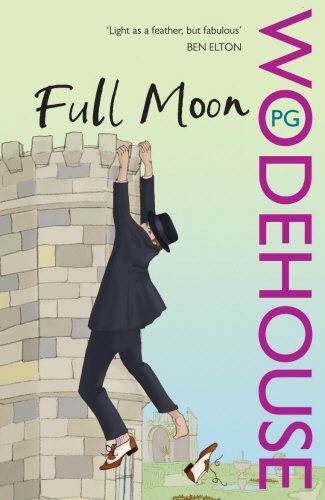 Book cover of #3 - Full Moon by P.G. Wodehouse