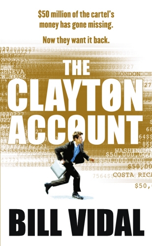 Book cover of The Clayton Account by Bill Vidal