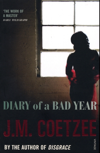 Book cover of Diary of a Bad Year by J M Coetzee