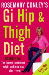 Book cover of Gi Hip & Thigh Diet by Rosemary Conley