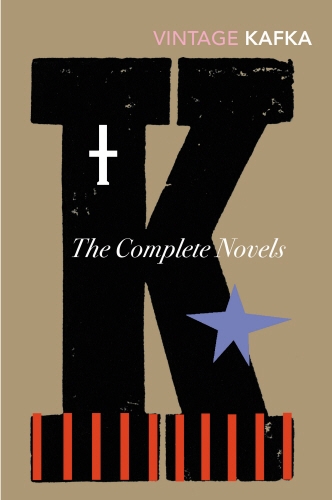 Book cover of The Complete Novels by Franz Kafka