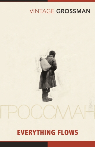 Book cover of Everything Flows by Vasily Grossman