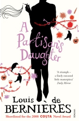 Book cover of A Partisan's Daughter by Louis de Bernières