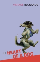 Book cover of The Heart Of A Dog by Mikhail Bulgakov